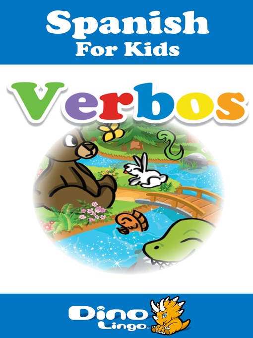 Title details for Spanish for kids - Verbs storybook by Dino Lingo - Wait list
